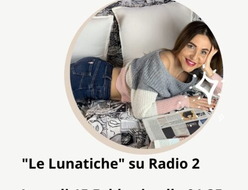 “Le Lunatiche” su Radio2